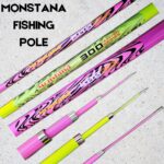 MONSTANA FISHING POLE (4404) - 200